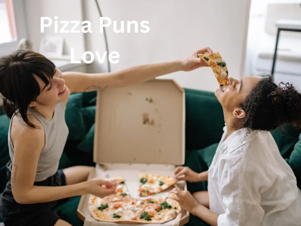 Pizza Puns Love