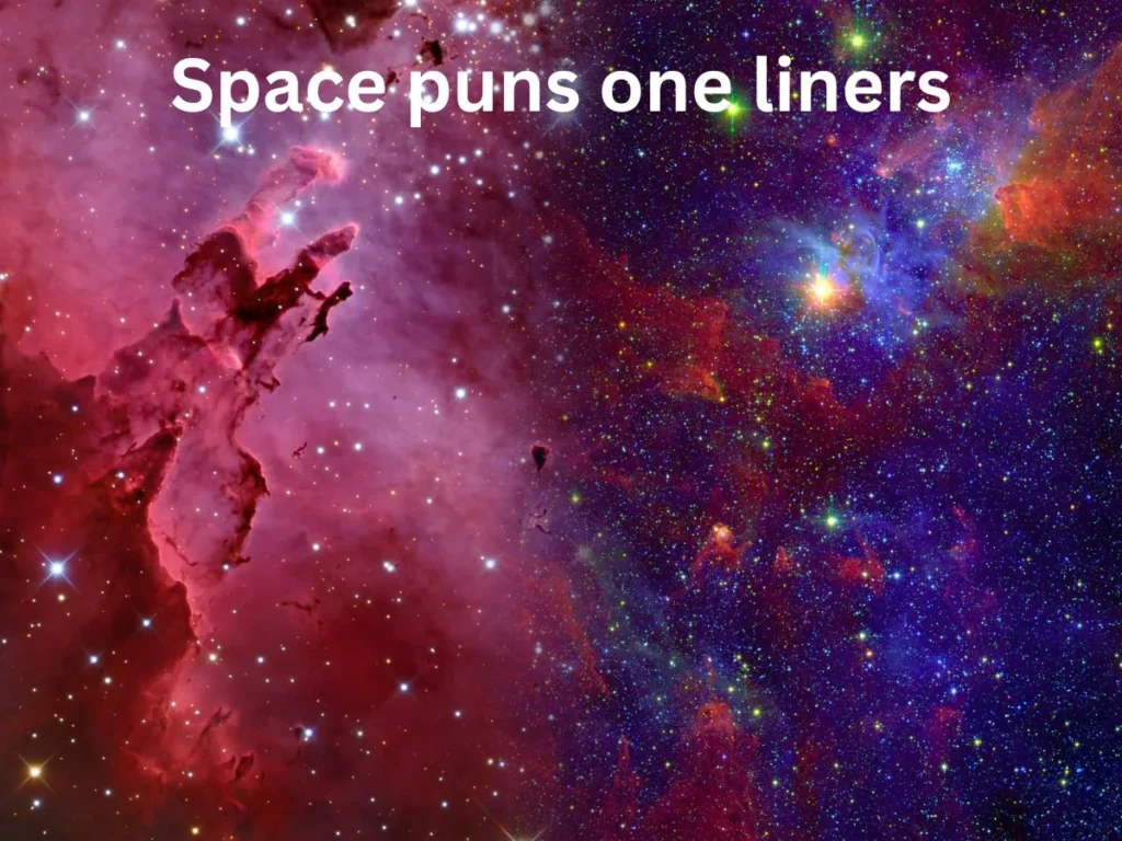 Space puns one liners