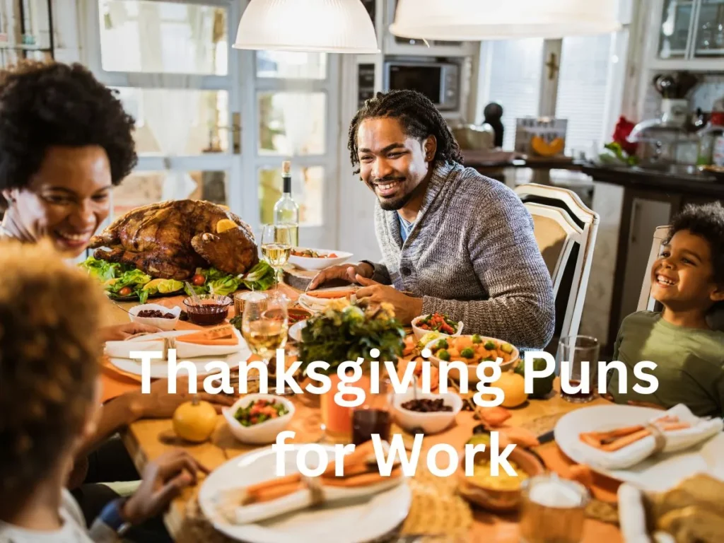 Thanksgiving Puns for Work