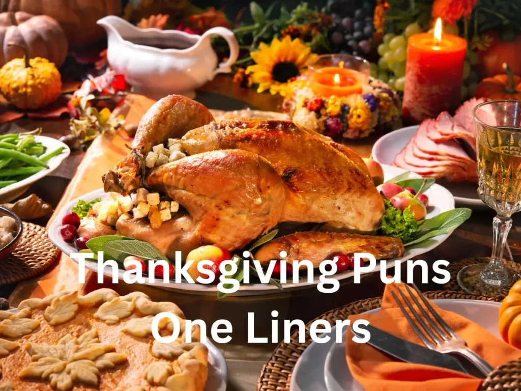 Thanksgiving Puns One Liners
