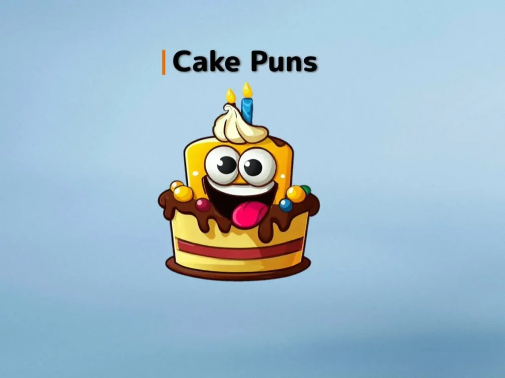 Funny Cake Puns for Instagram